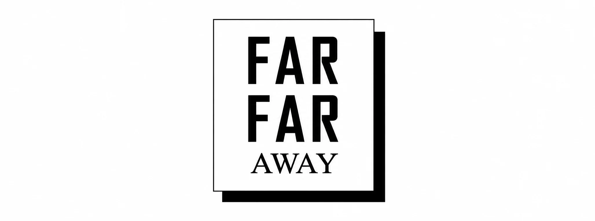 Far Far Away cover